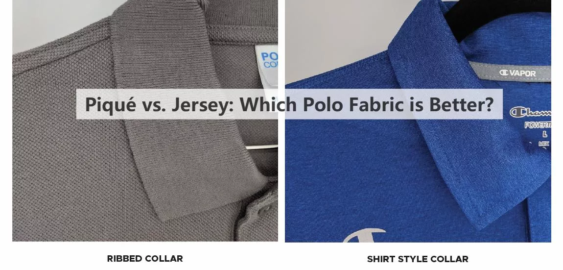 Piqué vs. Jersey: Which Polo Fabric is Better?