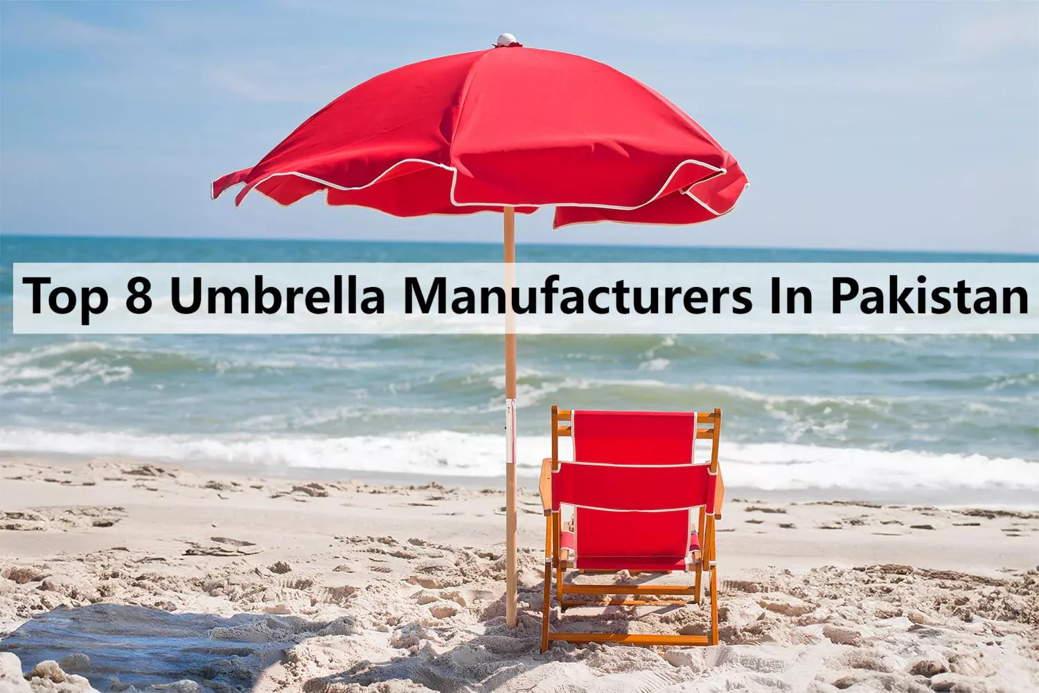Top 8 Umbrella Manufacturers In Pakistan