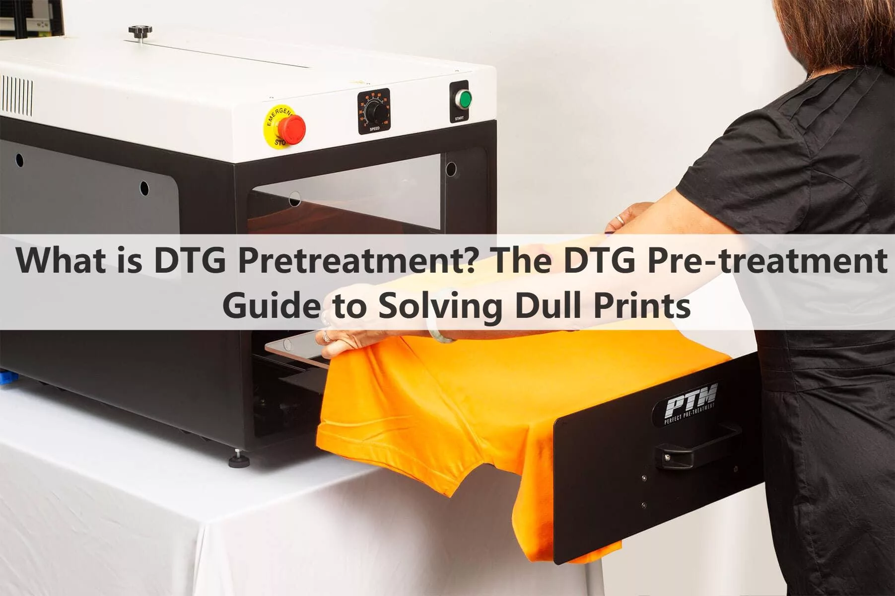 What is DTG Pretreatment? The DTG Pre-treatment Guide to Solving Dull Prints